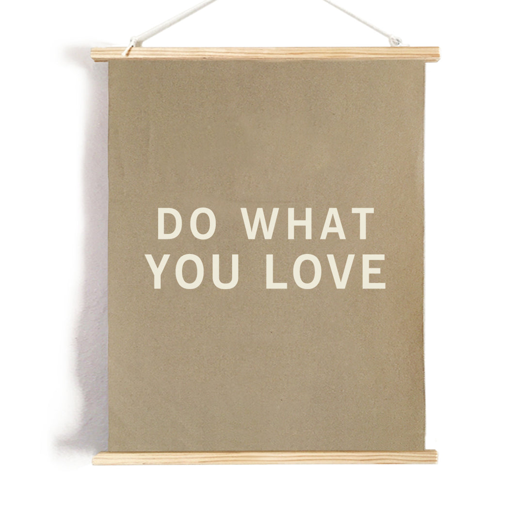 do what you love